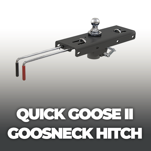Quick Goose II Hitches
